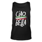 Ciao Bella Tank Tops