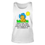 Let Me Die Tank Tops