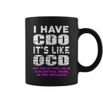 I Have CDO Mugs