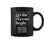Funny Retired Teacher Mugs