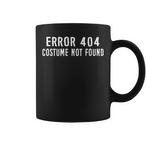 Error 404 Costume Not Found Mugs