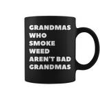 Stoner Grandma Mugs