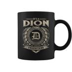Dion Name Mugs