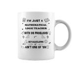 Mathematical Logic Teacher Mugs