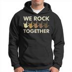 We Rock Together Hoodies