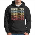 Channelview Hoodies