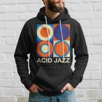 Acid Jazz Hoodies