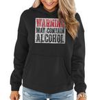 May Contain Alcohol Hoodies
