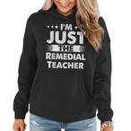 Remedial Teacher Hoodies