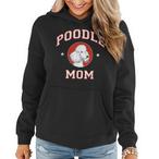Poodle Mom Hoodies