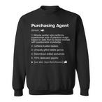 Purchasing Agent Sweatshirts