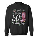 50th Birthday Sweatshirts