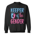 Have A Gender Sweatshirts