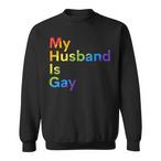 Gay Husband Sweatshirts