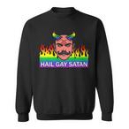 Hail Satan Sweatshirts