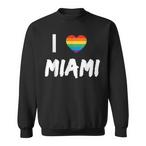 Gay Pride Miami Sweatshirts