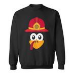 Firefighter Turkey Thanksgiving Sweatshirts