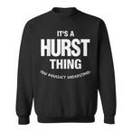 Hurst Sweatshirts