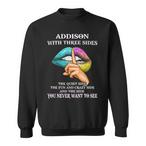 Addison Name Sweatshirts