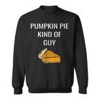 Pumpkin Pie Sweatshirts