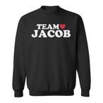 Team Jacob Sweatshirts
