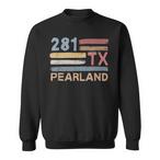 Pearland Sweatshirts