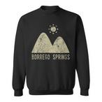 Borrego Springs Sweatshirts