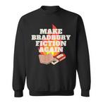 Bradbury Sweatshirts