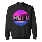 Loma Linda Sweatshirts
