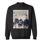 Depth Quotes Sweatshirts
