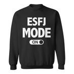 Esfj Sweatshirts