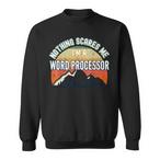 Word Processor Sweatshirts