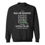 Rail Car Repairer Sweatshirts