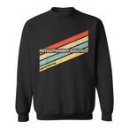 Physiotherapy Assistant Sweatshirts