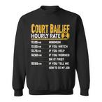 Court Bailiff Sweatshirts