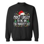 Naughty List Sweatshirts