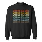 Volpino Italiano Sweatshirts