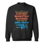 Marketing Manager Sweatshirts