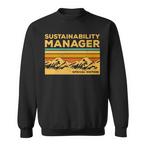 Sustainability Manager Sweatshirts