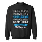 GIS Specialist Sweatshirts