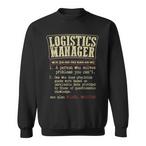 Logistics Manager Sweatshirts