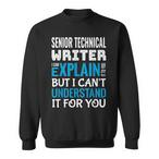 Technical Writer Sweatshirts