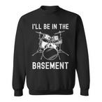 Drums Sweatshirts