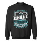 Healy Name Sweatshirts