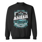 Asher Name Sweatshirts