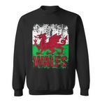 Wales Sweatshirts