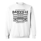 Danville Sweatshirts