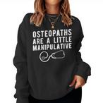 Osteopathic Physician Sweatshirts