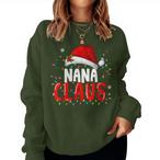 Nana Claus Sweatshirts