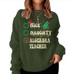 Naughty Teacher Sweatshirts